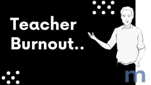 Teacher Burnout